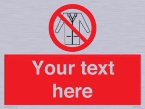 Custom No Lab Coats Sign